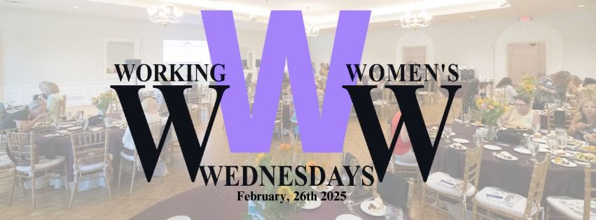 Working Women's Wednesday February 2025