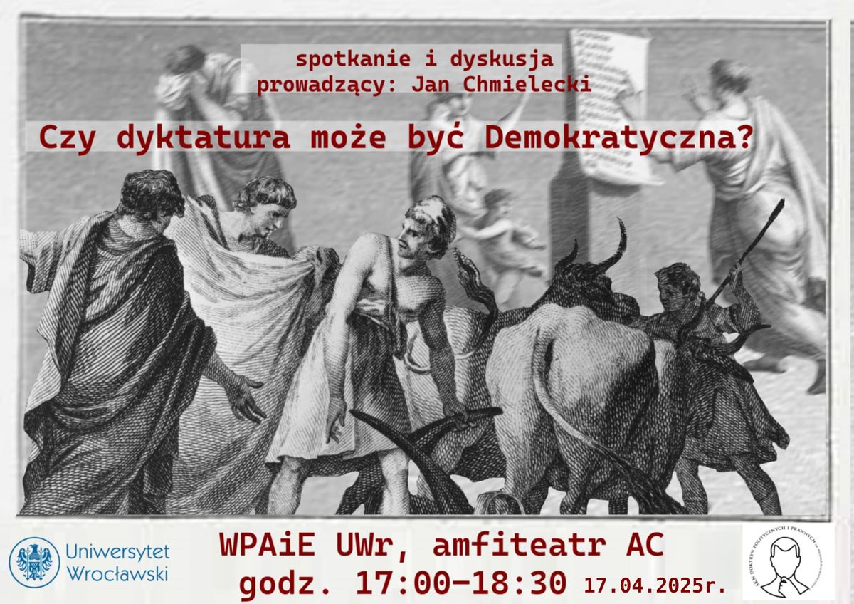 Czy dyktatura mo\u017ce by\u0107 demokratyczna?