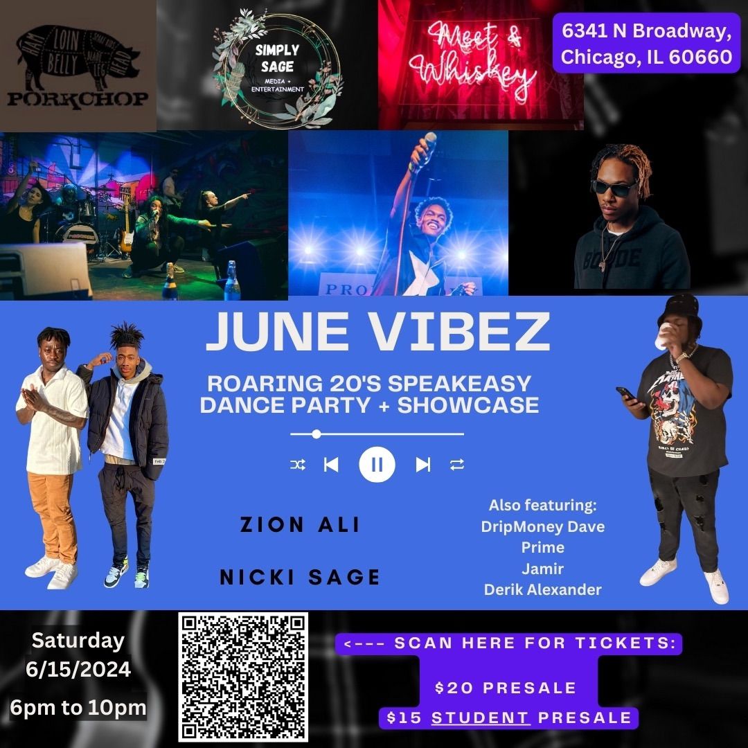 JUNE VIBEZ: Speakeasy Dance Party\/Show