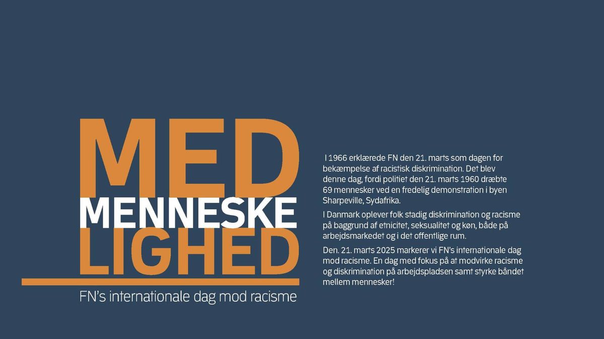 Medmenneskelighed - FN's internationale dag mod racisme