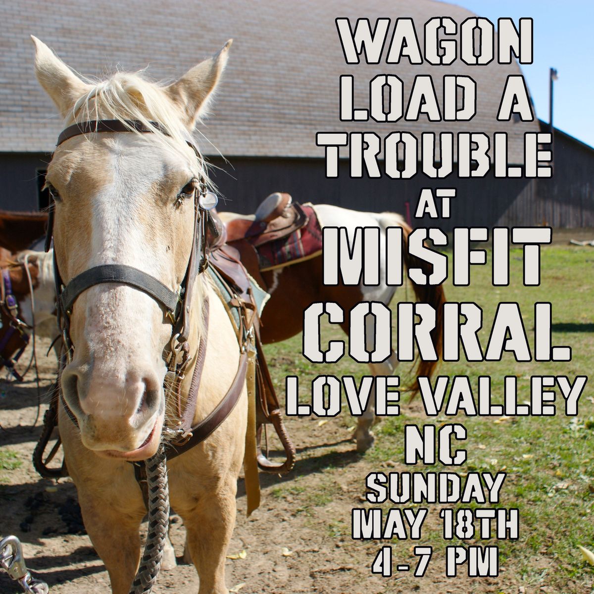 Wagon Load A Trouble debuts at Love Valley's Misfit Corral