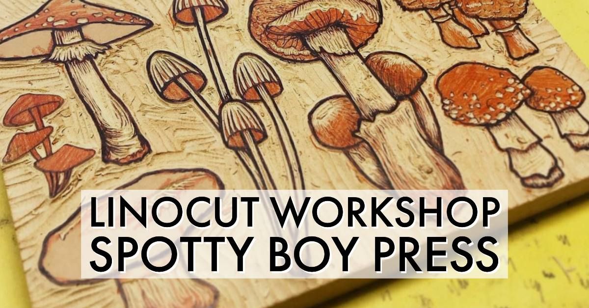 Linocut 2 Workshop with Spotty Boy Press! \/\/ Jan 26