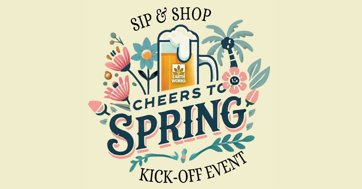 Cheers To Spring: Sip & Shop Kick-Off Event