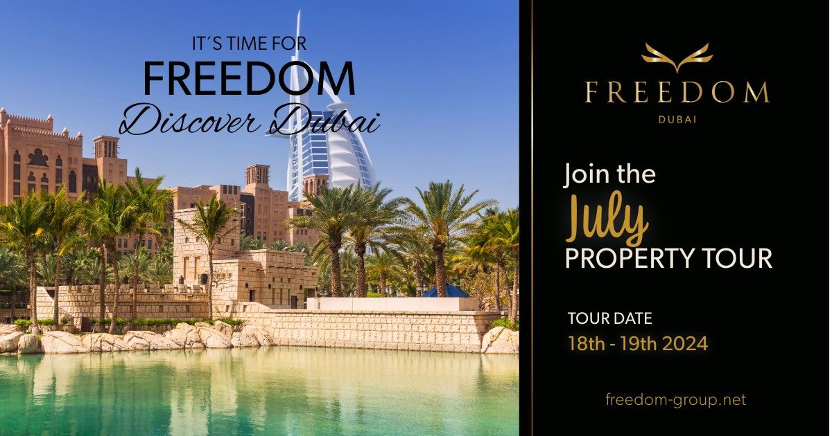 Discover Dubai 18-19 July 2024 Property Tour