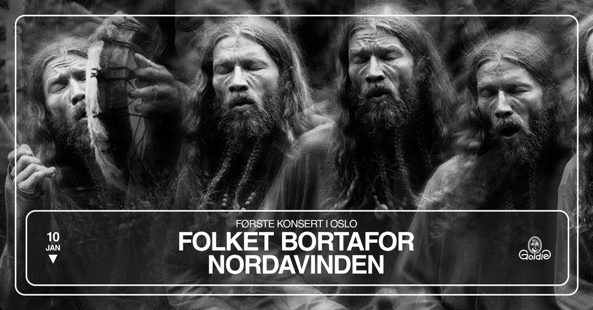 Folket Bortafor Nordavinden | Goldie 