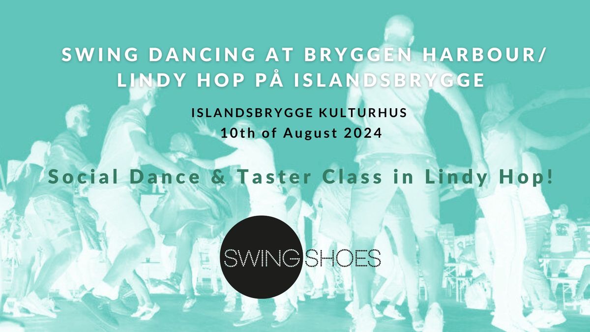 Lindy Hop med SwingShoes \/ Sommerdans p\u00e5 Bryggen