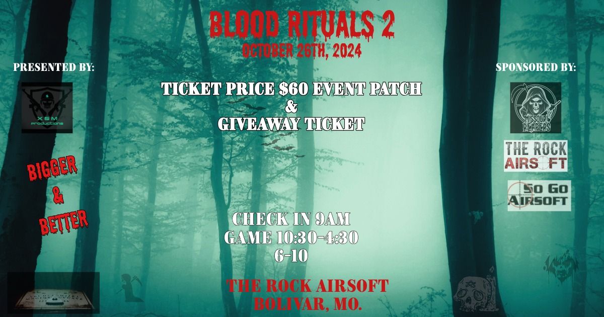 BLOOD RITUALS 2