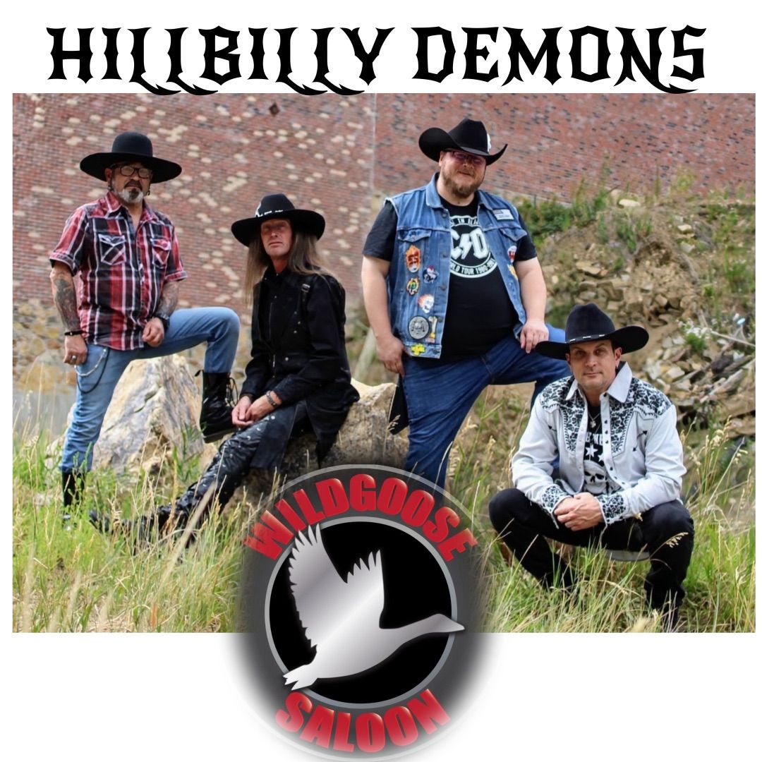 Hillbilly Demons @ The Wildgoose Saloon 