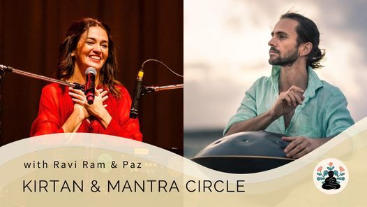 KIRTAN & MANTRA CIRCLE | with Ravi Ram & Paz