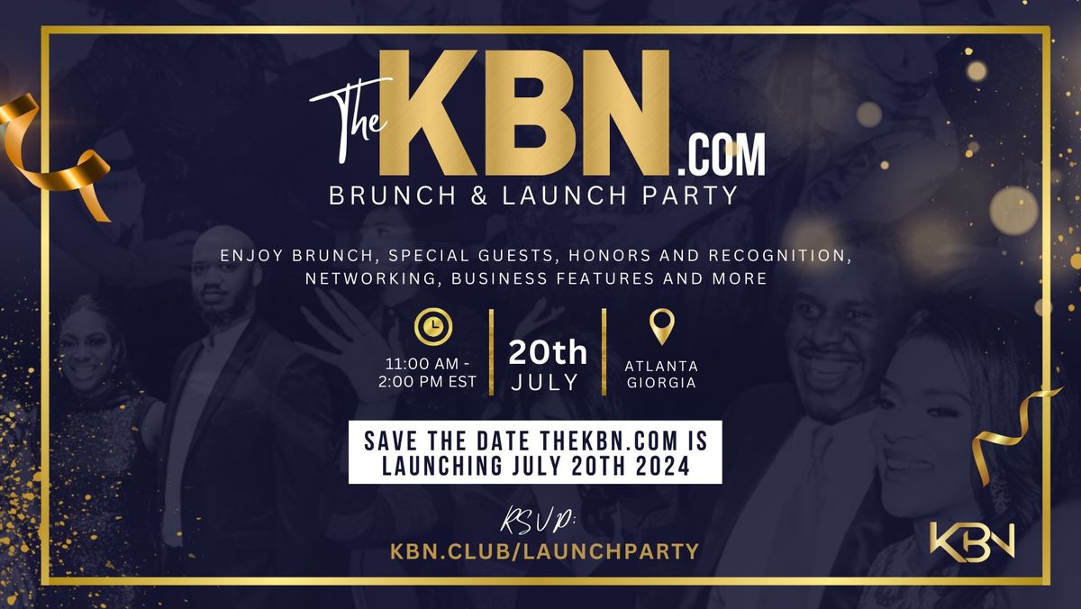 TheKBN(dot)com Brunch & Launch Celebration