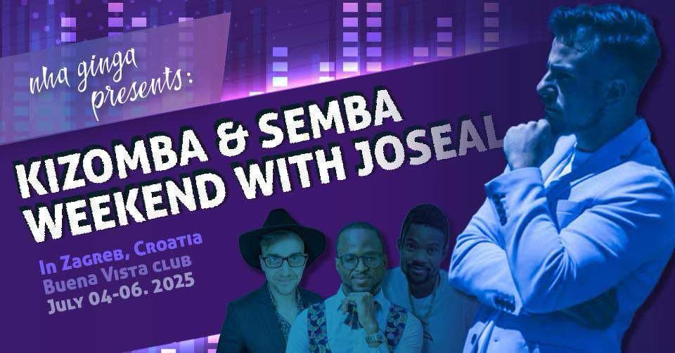 Kizomba & semba weekend with Joseal