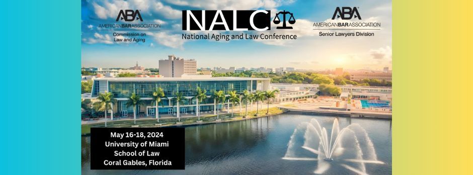 2024 National Aging and Law Conference