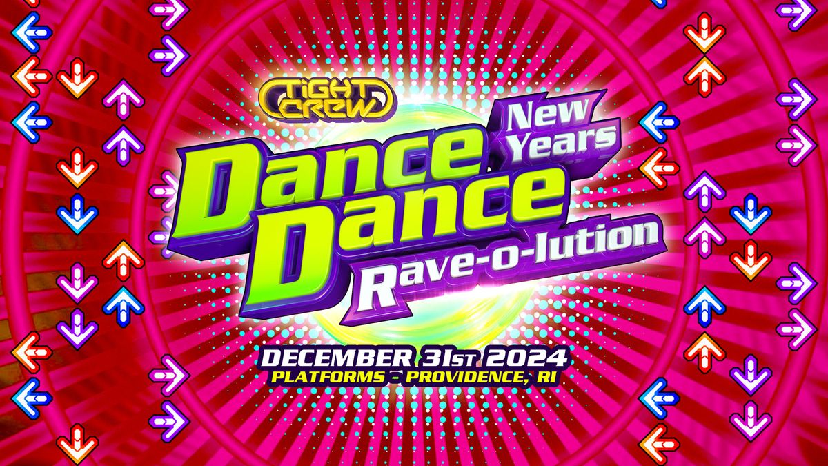 Tight Crew's Dance Dance New Years Rave-O-Lution!