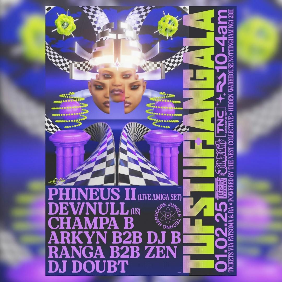 JANGALA X TUFSTUF w\/ PHINEUS II, DEV\/NULL, CHAMPA B + MORE