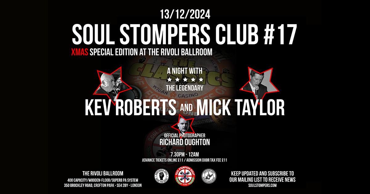 SOUL STOMPERS Club #17 (Xmas Special Edition at The Rivoli Ballroom) 