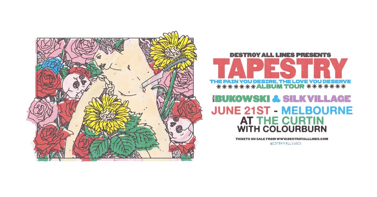 Tapestry Australian Album Tour with Bukowski & Silk Village | Melbourne