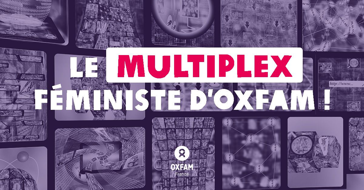 Le multiplex f\u00e9ministe d'Oxfam