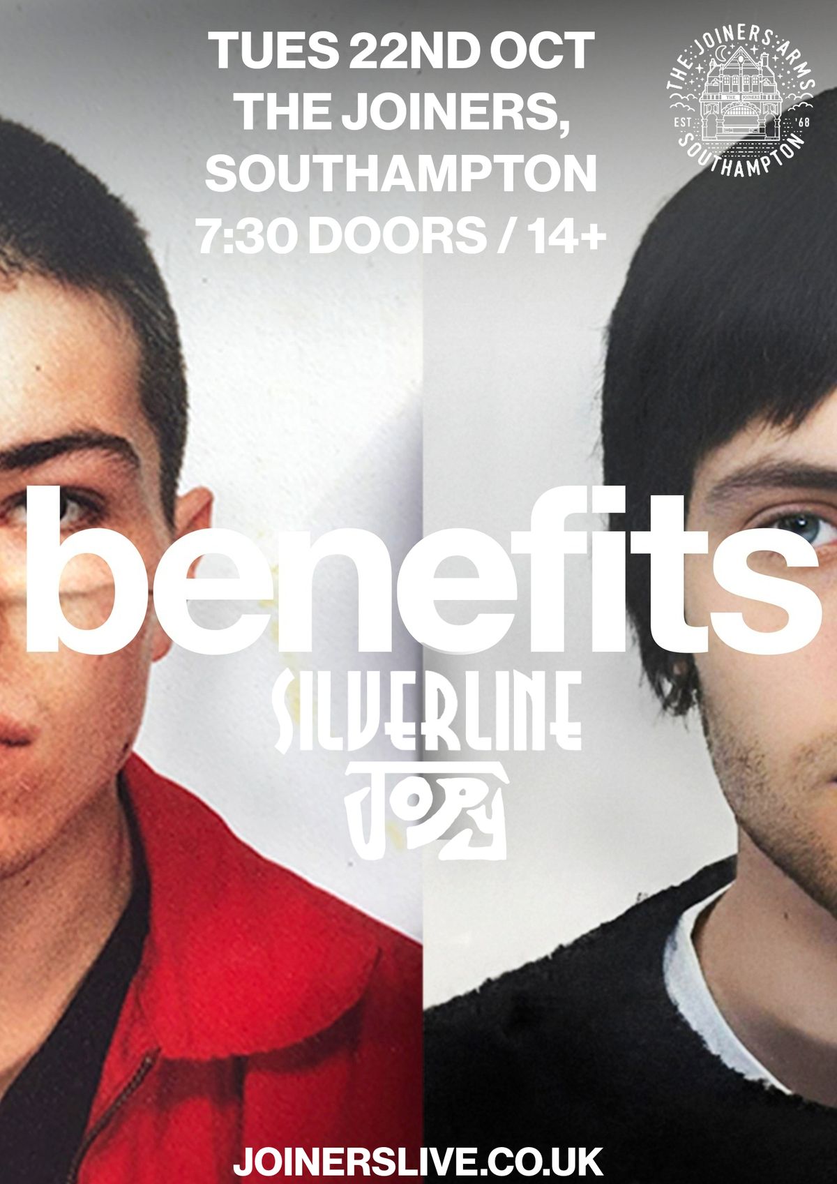 Benefits + Silverline at The Joiners, Southampton