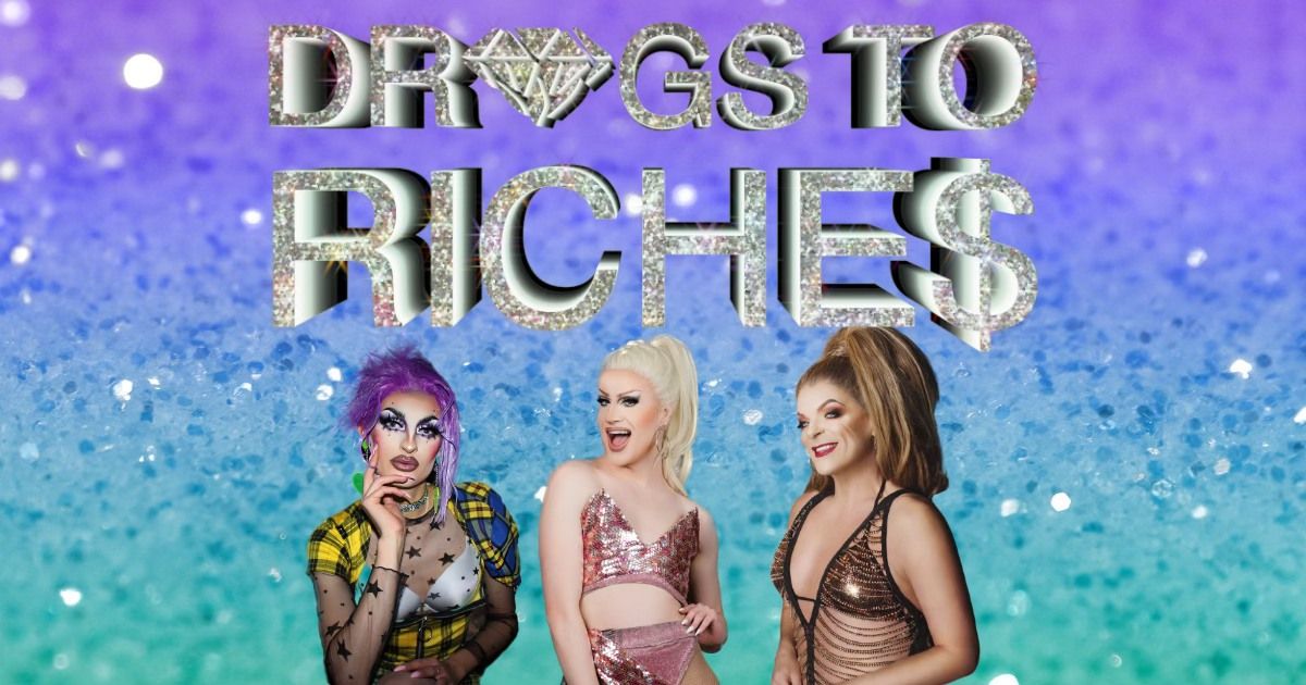 Drags To Riches: Party Like It\u2019s 1999