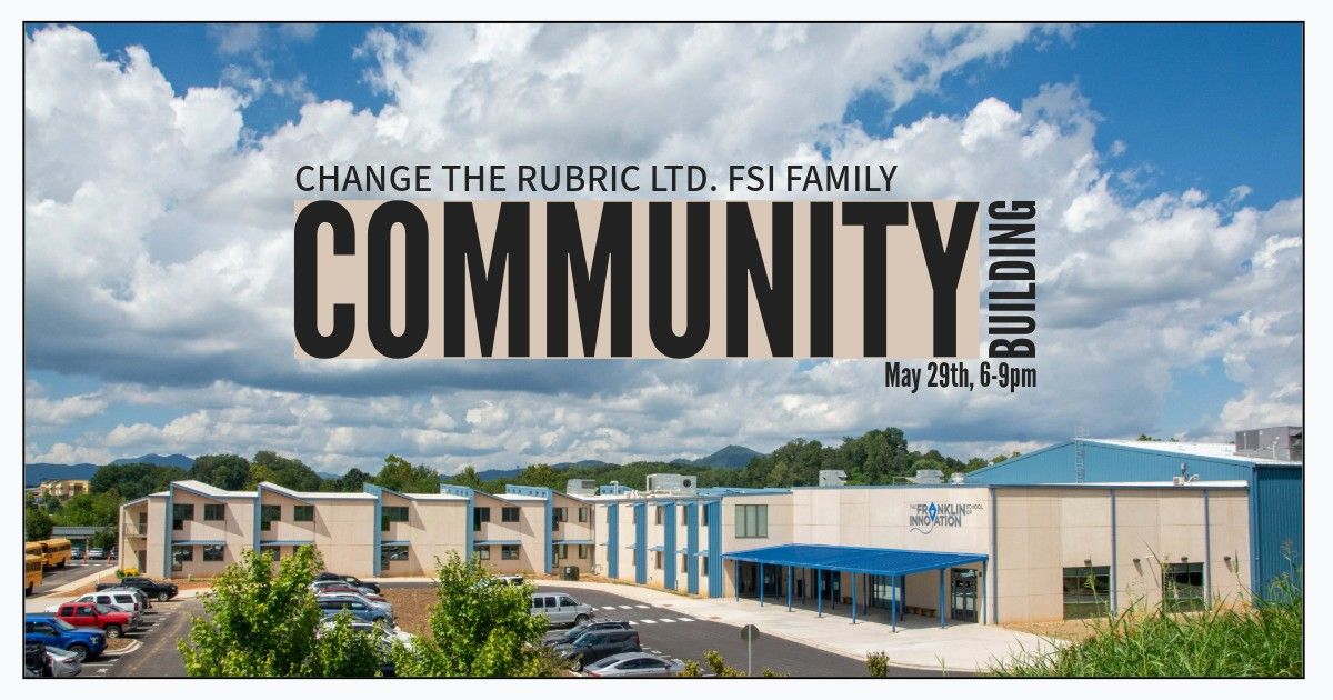 Family Community Building with Change The Rubric, LTD.
