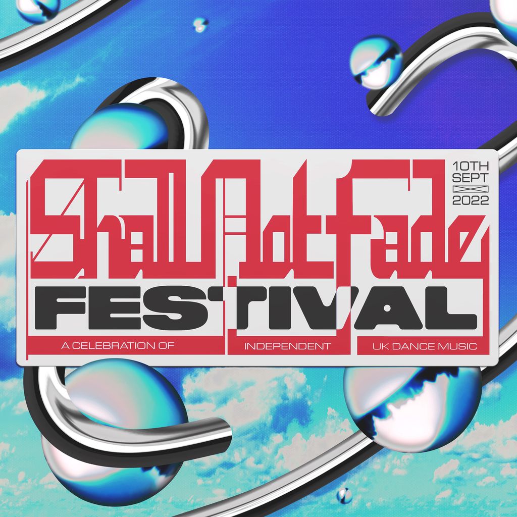 Shall Not Fade Festival 2022