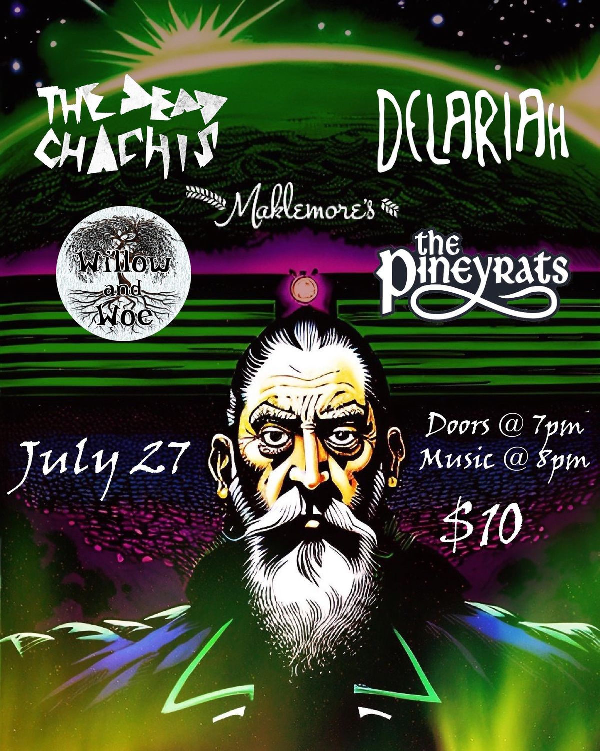 Delariah, The Dead Chachis, The Pineyrats, & Willow and Woe @ Maklemore's