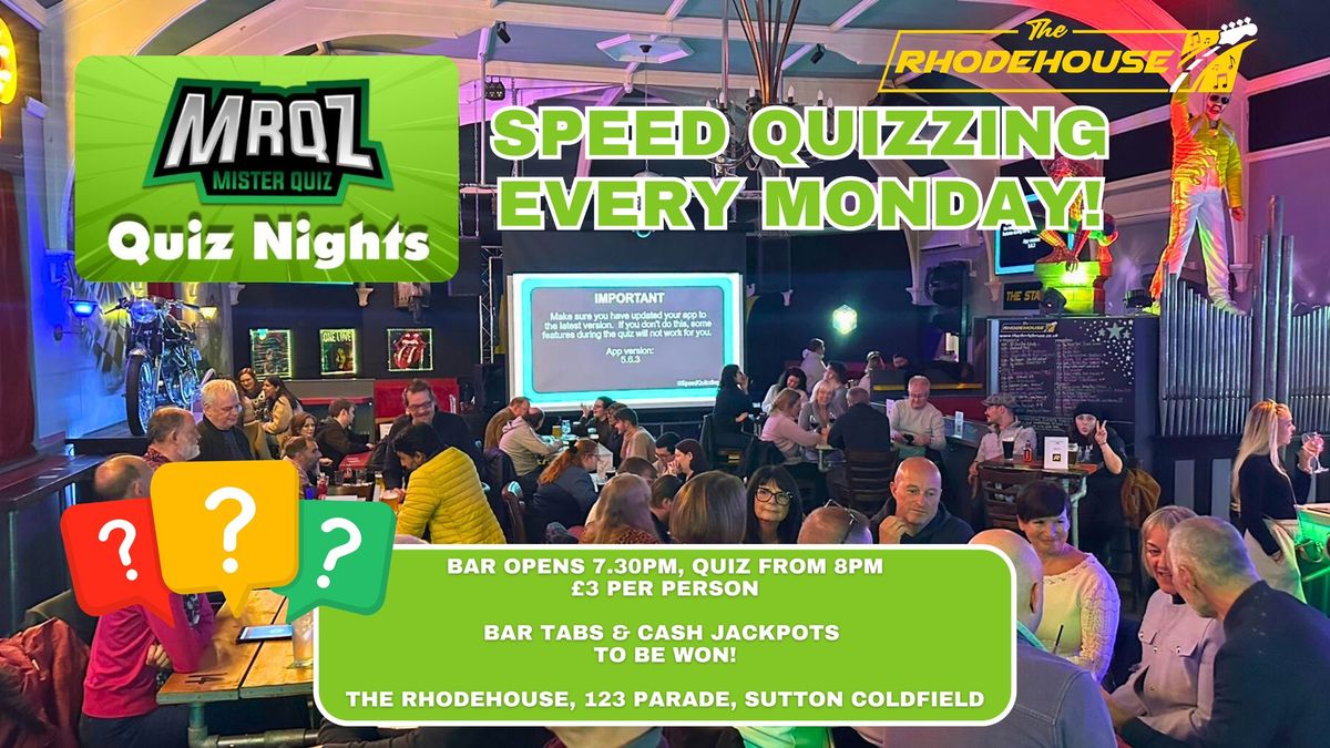 Speed Quizzing at The Rhodehouse on Mondays