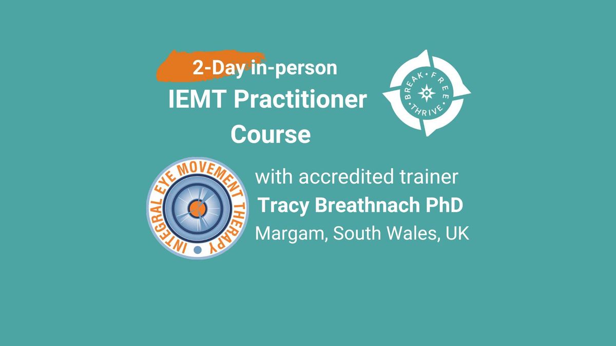 IEMT - 2 Day in-person course, South Wales