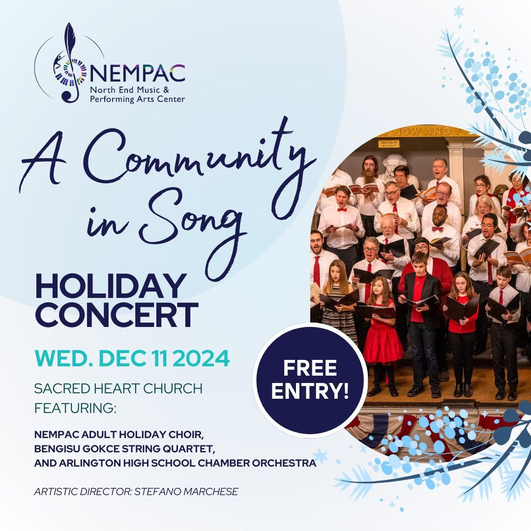 A Community In Song: NEMPAC Holiday Concert | Dec. 11