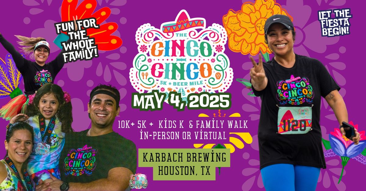 2nd Annual Cinco Cinco | 10K, 5K & Kids K\/Family Walk