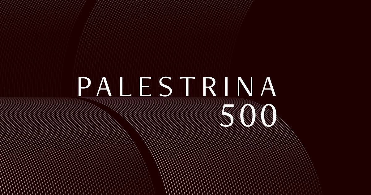 Palestrina 500