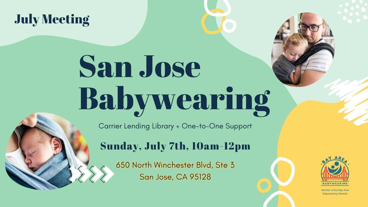 San Jose July Babywearing Meetup