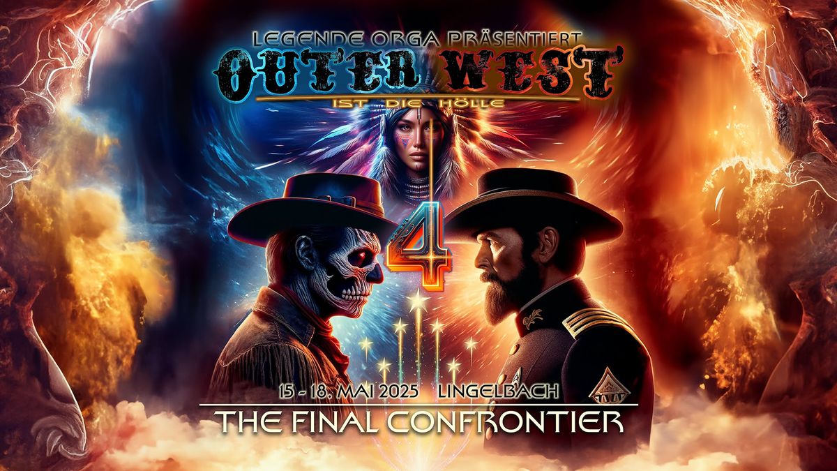 Outer West 4 - The Final Confrontier