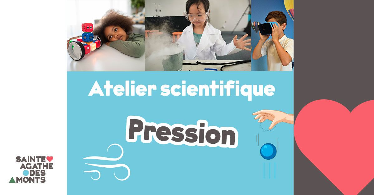 Atelier scientifique - Pression