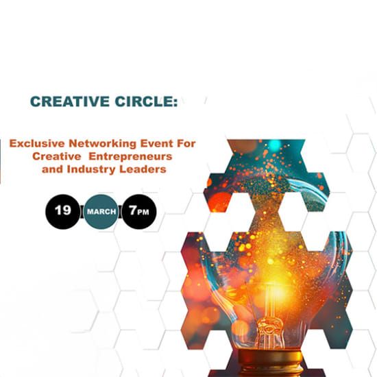 Creative Circle: Exclusive Networking Event For Creative Entrepreneurs and Industry Leaders