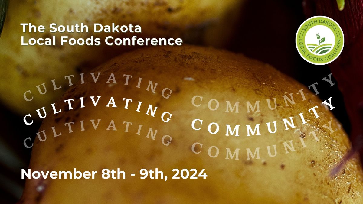 South Dakota Local Foods Conference