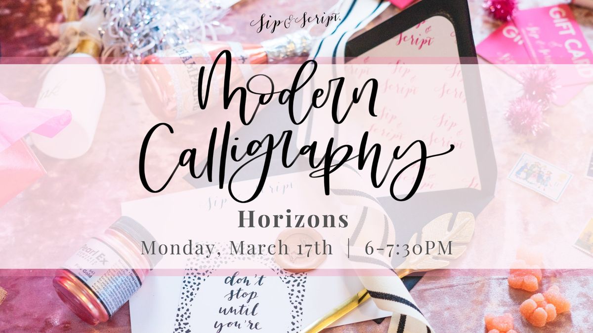 Modern Calligraphy for Beginners at Horizons!