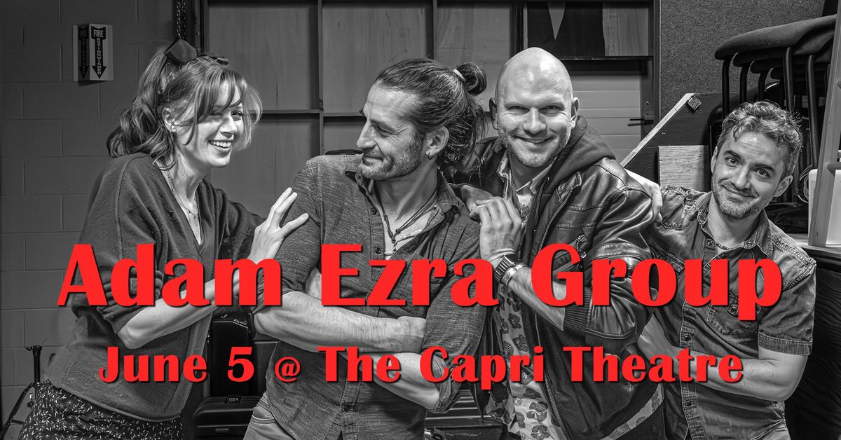 Adam Ezra Group at the Capri Theatre June 5, 2024