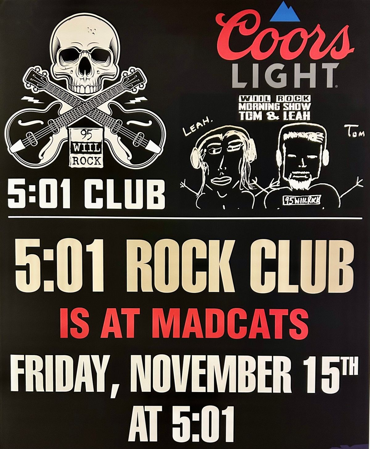 5:01 Rock Club @ Madcats