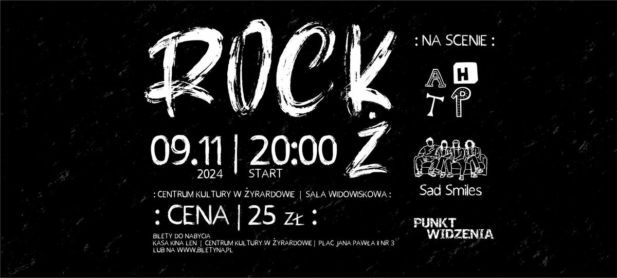 \ud83e\udd18Rock\u017b w Centrum Kultury w \u017byrardowie\ud83e\udd18