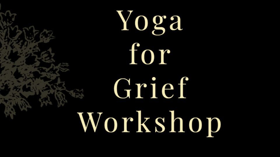 Yoga for Grief