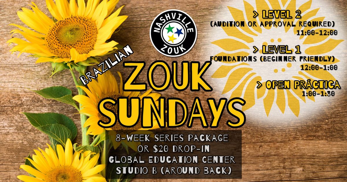 Zouk Sundays: 8 Week Progressive, Level 1 Course (Foundations\/Beg. Friendly) \ud83c\udf3b