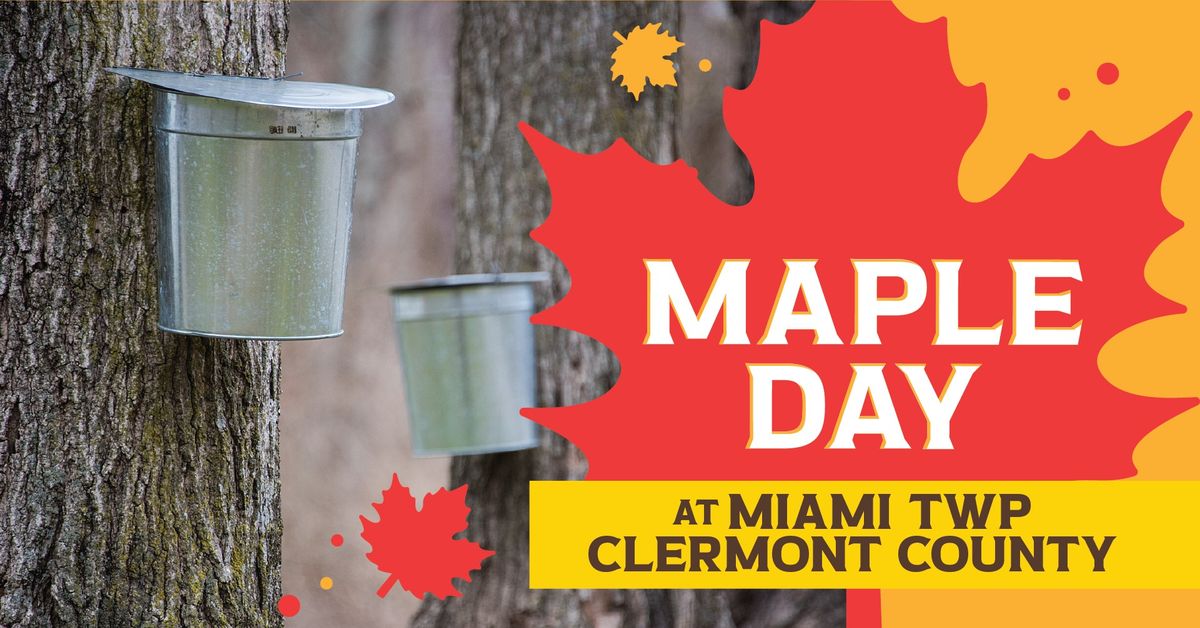 Community Maple Day: Miami Township Clermont County