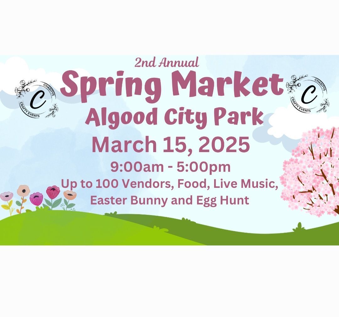 2nd Annual Spring Market