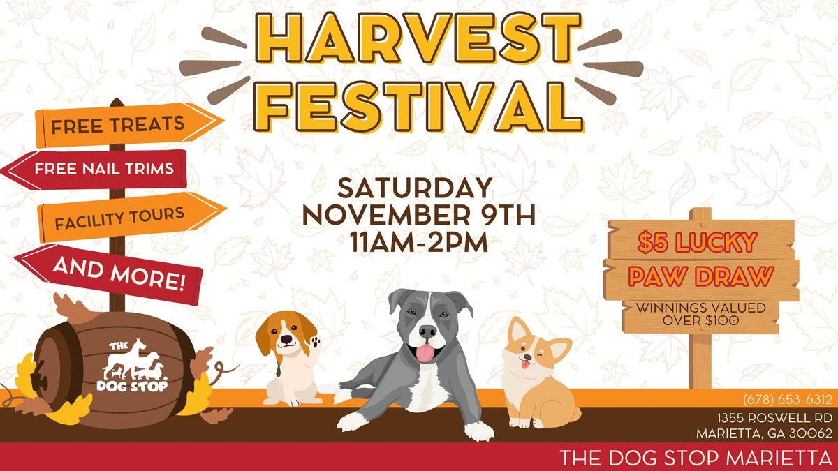 Harvest Festival - Free Treats + Toys! Facility Tours! Holiday Raffle!