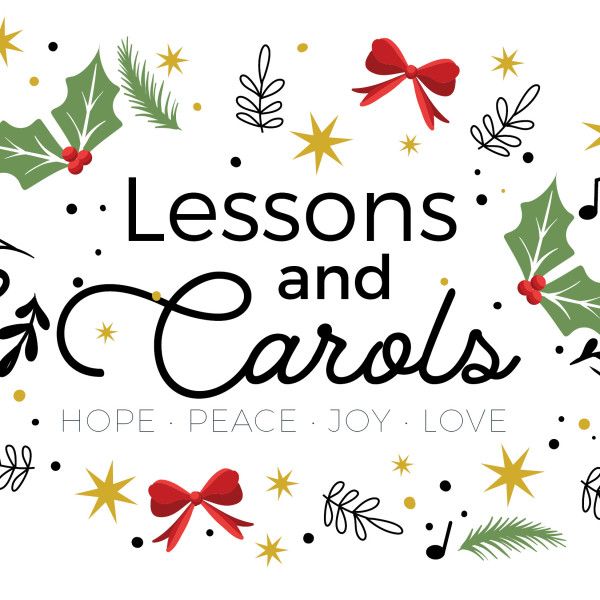 Lessons & Carols