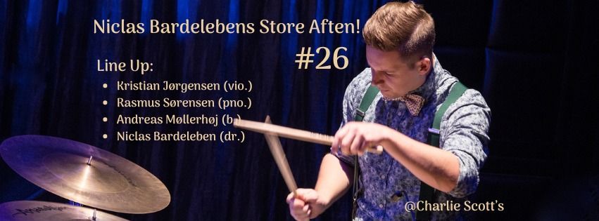 Niclas Bardelebens Store Aften! #26