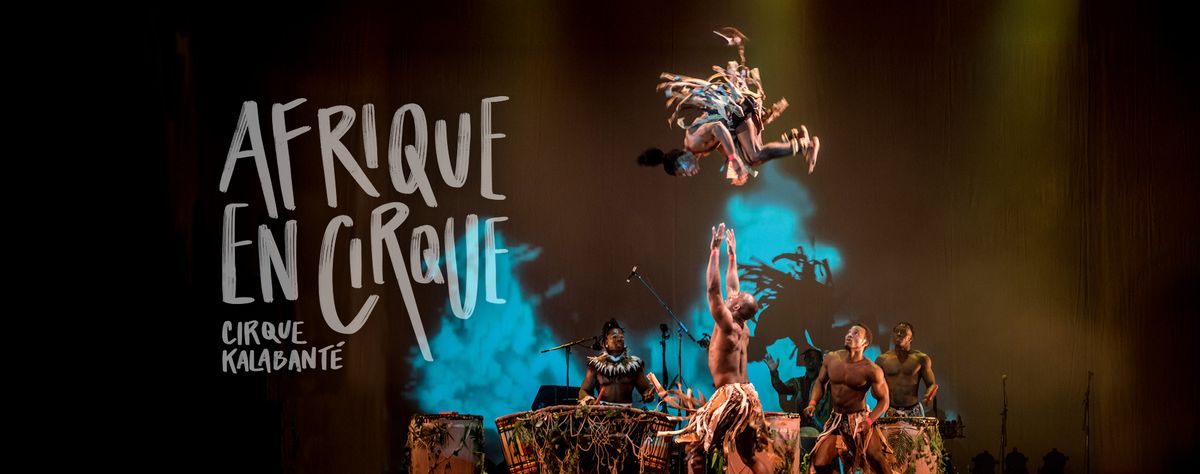 Cirque Kalabante at Ferguson Center for the Arts Concert Hall