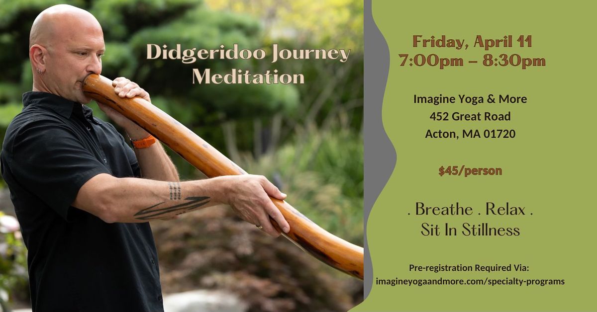 Didgeridoo Journey Meditation