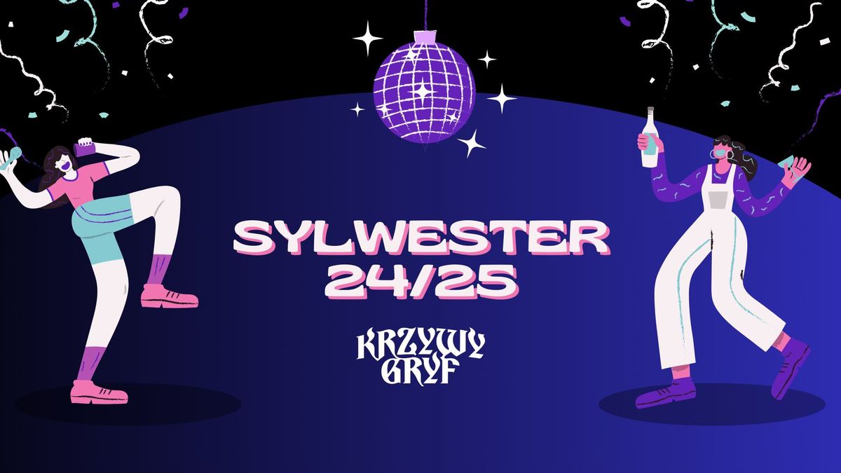 Sylwester 24\/25 w Krzywym Gryfie